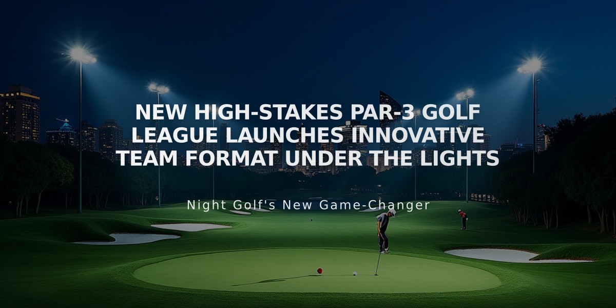 New High-Stakes Par-3 Golf League Launches Innovative Team Format Under the Lights